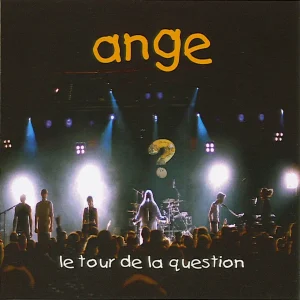 Pochette de Le tour de la question de Ange, distribué par Booster Music via Artdisto
