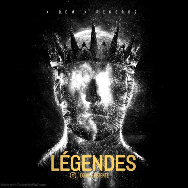 Pochette de Legendes de Double Détente, distribué par Booster Music via K-DEM-K Recordz