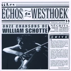 Pochette de Les Echos du Westhoek de William Schotte, distribué par Booster Music via Gorgone Productions