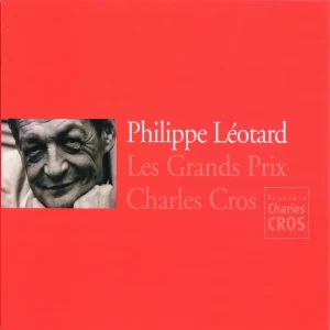 Pochette de Les Grands Prix Charles Cros de Philippe Léotard, distribué par Booster Music via Gorgone Productions