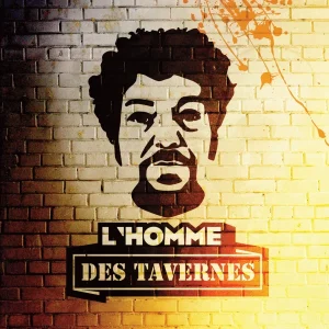 Pochette de L&rsquo;homme des tavernes de Alex Bianchi, distribué par Booster Music via Artdisto