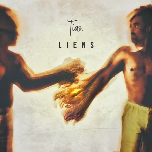 Pochette de Liens de Tias, distribué par Booster Music via Muzisecur
