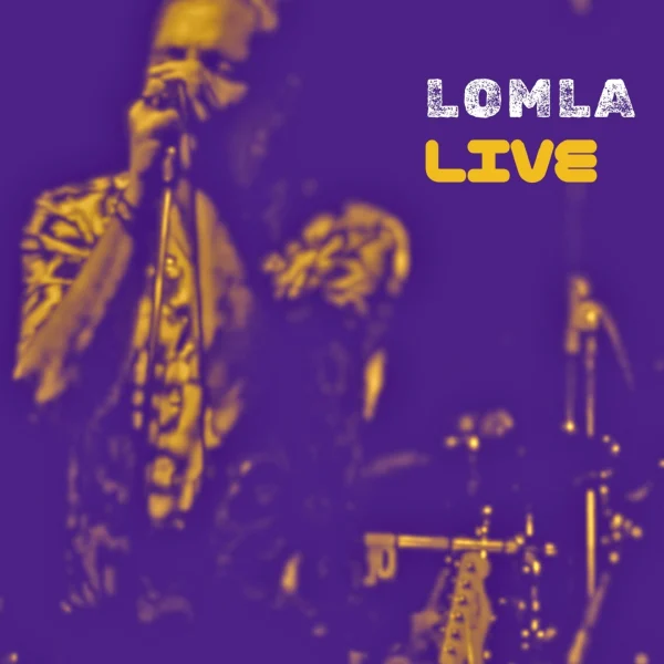 Pochette de LIVE de LOMLA, distribué par Booster Music via Lalouline