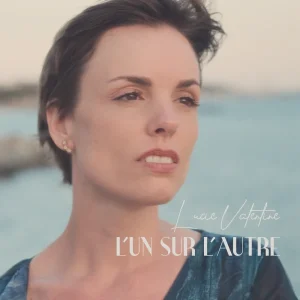 Pochette de L&rsquo;un sur l&rsquo;autre de Lucie-Valentine, distribué par Booster Music via Art Trouble!