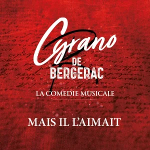 Pochette de Mais il l&rsquo;aimait de La troupe de Cyrano De Bergerac, ROMAIN DOS SANTOS, Josephine Cosoleto, distribué par Booster Music via Directo Productions