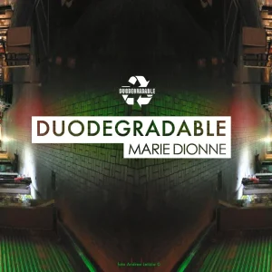 Pochette de Marie Dionne de Duodegradable, distribué par Booster Music via Vedanity Affair