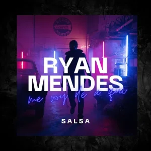 Pochette de Me Voy de Aquí de Ryan Mendes, distribué par Booster Music via Oligarchy Record