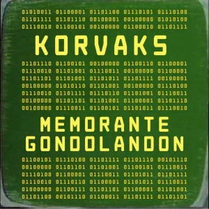 Pochette de Memorante Gondolandon de Korvaks, distribué par Booster Music via Vinilkosmo