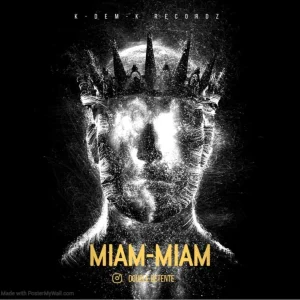 Pochette de Miam miam de Double Détente, distribué par Booster Music via K-DEM-K Recordz