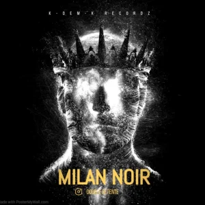 Pochette de Milan noir de Double Détente, distribué par Booster Music via K-DEM-K Recordz
