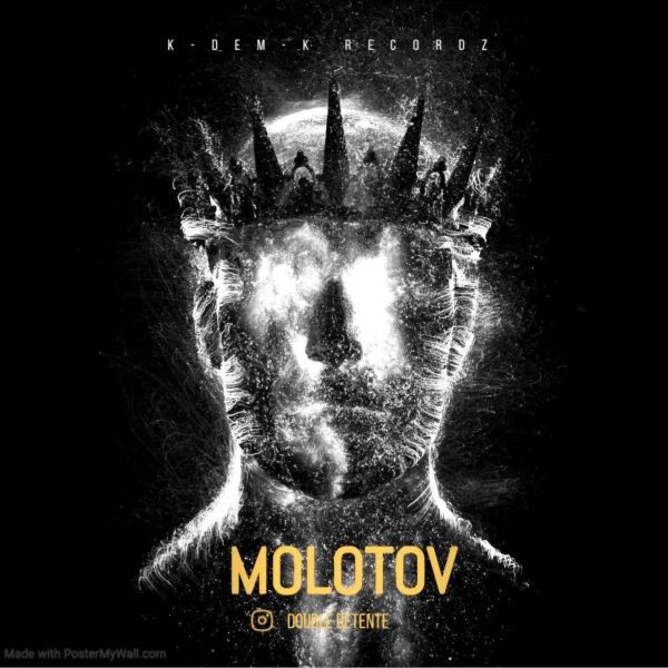 Pochette de Molotov de Double Détente, distribué par Booster Music via K-DEM-K Recordz