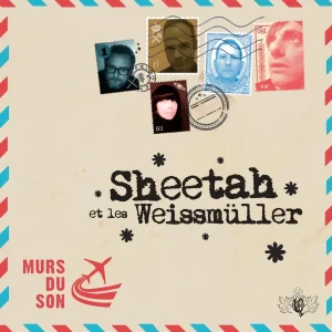 Pochette de Murs du son de Sheetah et les Weissmuller, distribué par Booster Music via Sheetah et les Weissmuller