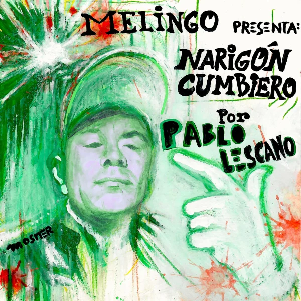 Pochette de NARIGON CUMBIERO de Melingo, Pablo Lescano, distribué par Booster Music via Caramba Records