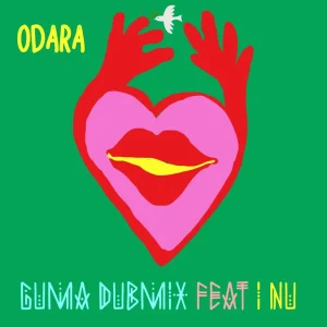 Pochette de ODARA de I Nu, Guma Dubmix, distribué par Booster Music via I Nu