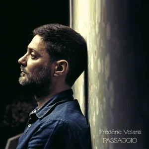 Pochette de Passaggio de Frédéric Volanti, distribué par Booster Music via Frederic Volanti