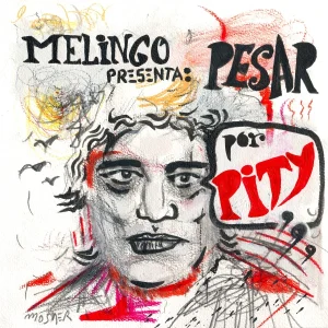 Pochette de PESAR de Melingo, distribué par Booster Music via Caramba Records