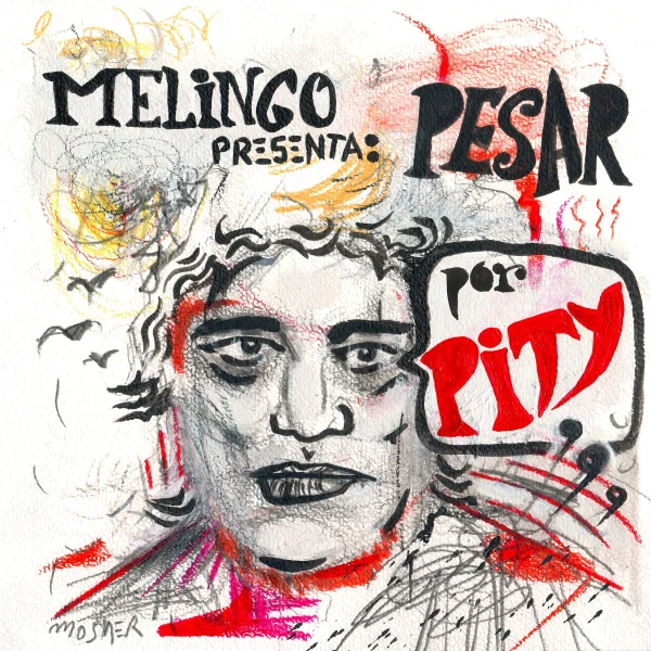 Pochette de PESAR de Melingo, distribué par Booster Music via Caramba Records