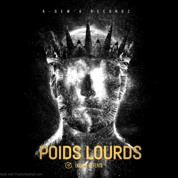 Pochette de Poids lourds de Double Détente, distribué par Booster Music via K-DEM-K Recordz