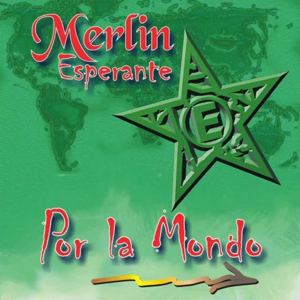 Pochette de Por la mondo de Merlin, distribué par Booster Music via Vinilkosmo