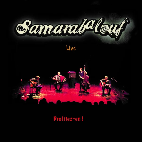 Pochette de Profitez-en ! de Samarabalouf, distribué par Booster Music via Nababs Factory