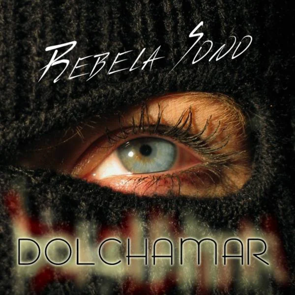 Pochette de Rebela Sono de Dolchamar, distribué par Booster Music via Vinilkosmo
