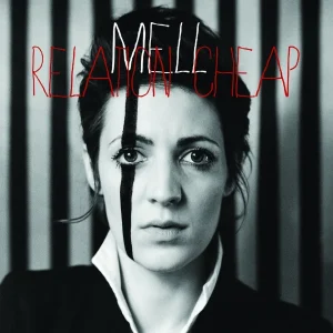 Pochette de Relation Cheap de Mell, distribué par Booster Music via Artdisto