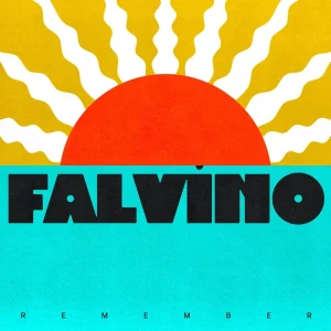 Pochette de Remember de FALVINO, distribué par Booster Music via Monstre Sonore
