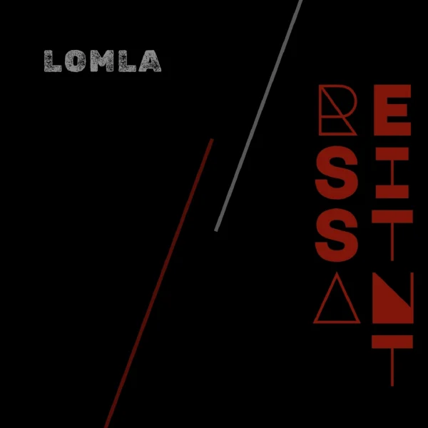 Pochette de Résistant de LOMLA, distribué par Booster Music via Lalouline