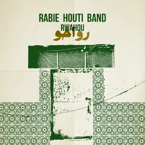 Pochette de Rwahou de Rabie Houti, distribué par Booster Music via Warmup digital music