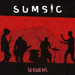 Pochette de SEQUENS de Sumsic, distribué par Booster Music via Lalouline