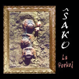 Pochette de Shako de La Porkoj, distribué par Booster Music via Vinilkosmo