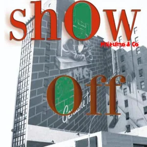 Pochette de Show Off de MieusMO and CO, distribué par Booster Music via Parsiparla