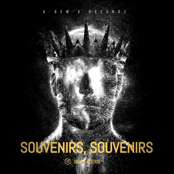 Pochette de Souvenirs souvenirs de Double Détente, distribué par Booster Music via K-DEM-K Recordz