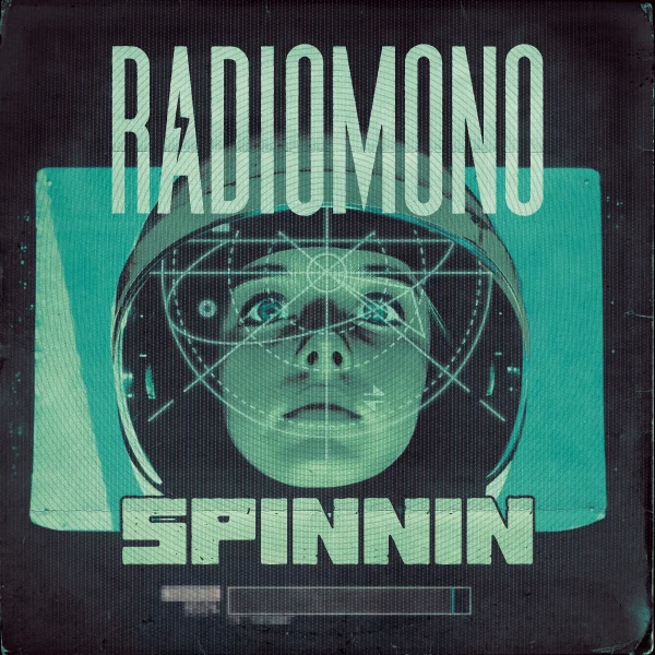 Pochette de Spinnin de Radiomono, distribué par Booster Music via Vedanity Affair