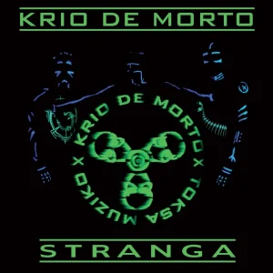 Pochette de Stranga de Krio de Morto, distribué par Booster Music via Vinilkosmo