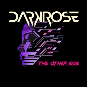 Pochette de The Other Side de DARKROSE, distribué par Booster Music via d&b Record