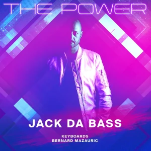 Pochette de The Power de Jack Da Bass, distribué par Booster Music via Pulse