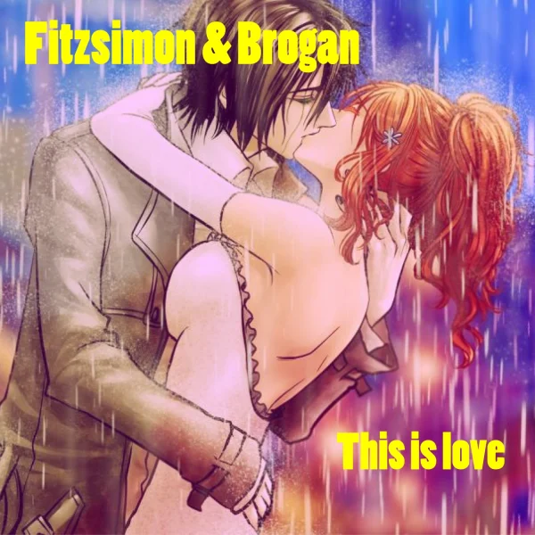 Pochette de This Is Love de Fitzsimon and Brogan, distribué par Booster Music via Monstre Sonore