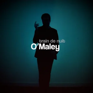 Pochette de Train de nuit de O'Maley, distribué par Booster Music via Lalouline