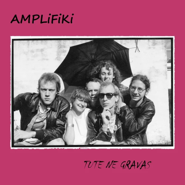 Pochette de Tute Ne Gravas de Amplifiki, distribué par Booster Music via Vinilkosmo