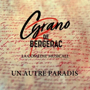 Pochette de Un autre paradis de ROMAIN DOS SANTOS, Josephine Cosoleto, La troupe de Cyrano De Bergerac, distribué par Booster Music via Directo Productions