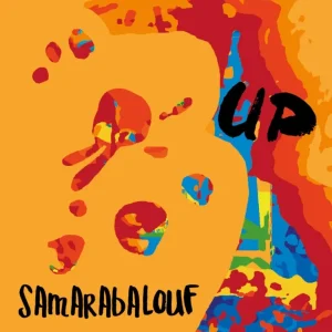 Pochette de Up de Samarabalouf, distribué par Booster Music via Nababs Factory