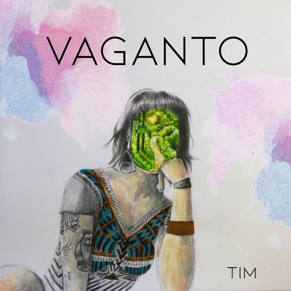Pochette de Vaganto de TIM, distribué par Booster Music via Vinilkosmo