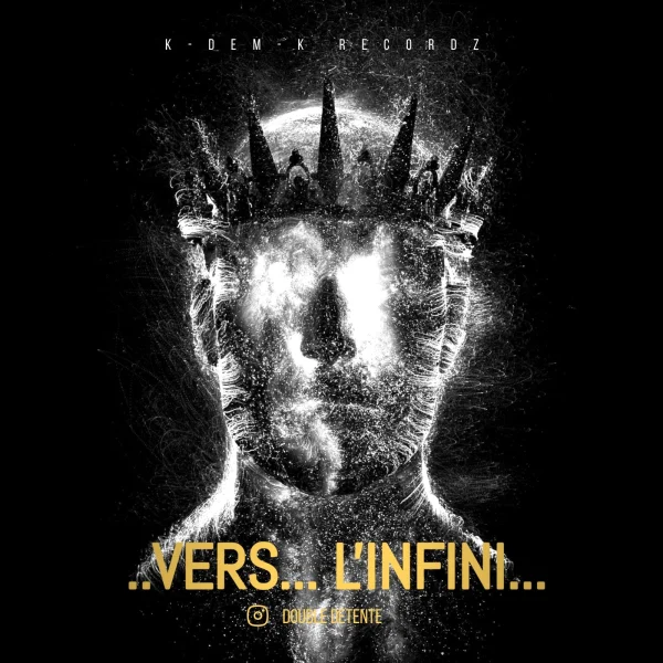 Pochette de Vers l&rsquo;infini de Double Détente, distribué par Booster Music via K-DEM-K Recordz