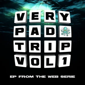Pochette de Very Pad Trip, Vol.1 de Pedro Le Kraken, distribué par Booster Music via Lalouline