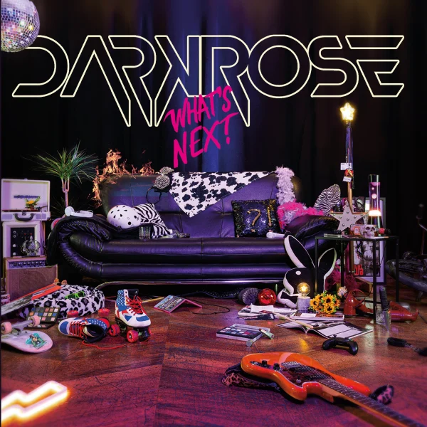 Pochette de What&rsquo;s Next de DARKROSE, distribué par Booster Music via d&b Record