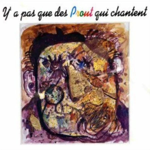Pochette de Y&rsquo;a pas que des Prout qui chantent de Les Prout, distribué par Booster Music via Les Prout/Les corsaires dunkerquois