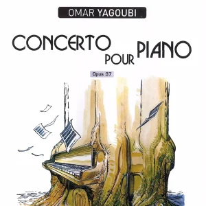 Pochette de Yagoubi: Concerto pour piano de Orchestre Symphonique de Douai, Stéphane Cardon, Alain Raës, distribué par Booster Music via Gorgone Productions